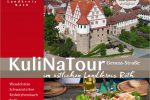 Kulinarische Entdeckungsreise durch den Landkreis KuliNaTour III Cover (Heidi Thaler)
