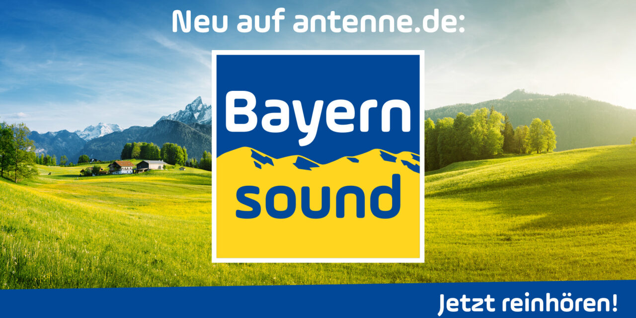 „ANTENNE BAYERN Bayern Sound“
